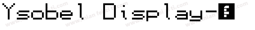 Ysobel Display字体转换